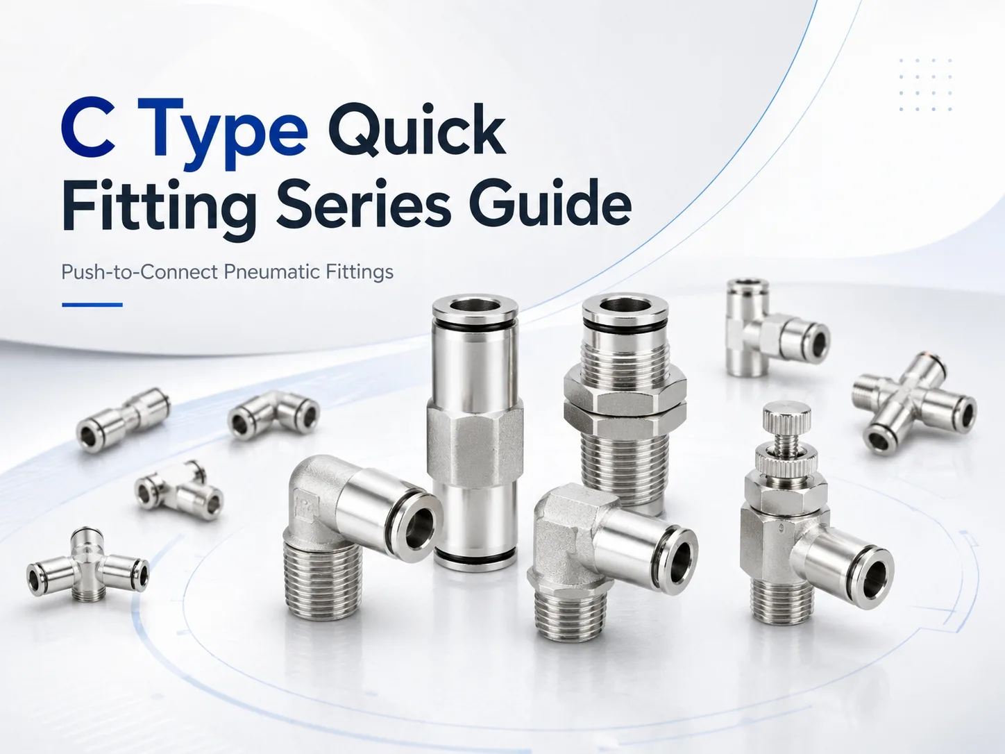 C Type Quick Fittings Explained: Complete Series Guide